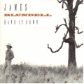 James Blundell - Hand It Down